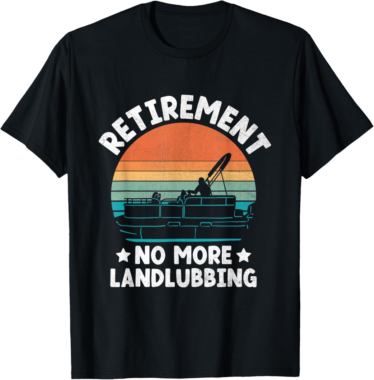 Retirement Vehicle Funny Pontoon Boat Boating Retired