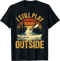 I Still Play Outside Funny Kayaking Kayak Boat