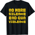 No More Silence End Gun Violence Enough Is Enough Gun Reform