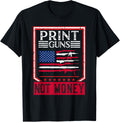 Print Guns Not Money