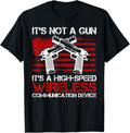 Not A Gun High Speed Wireless Communication Device Pro Gun