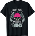 Gun Lovers Women Gunslinger Girls Just Wanna Have Guns