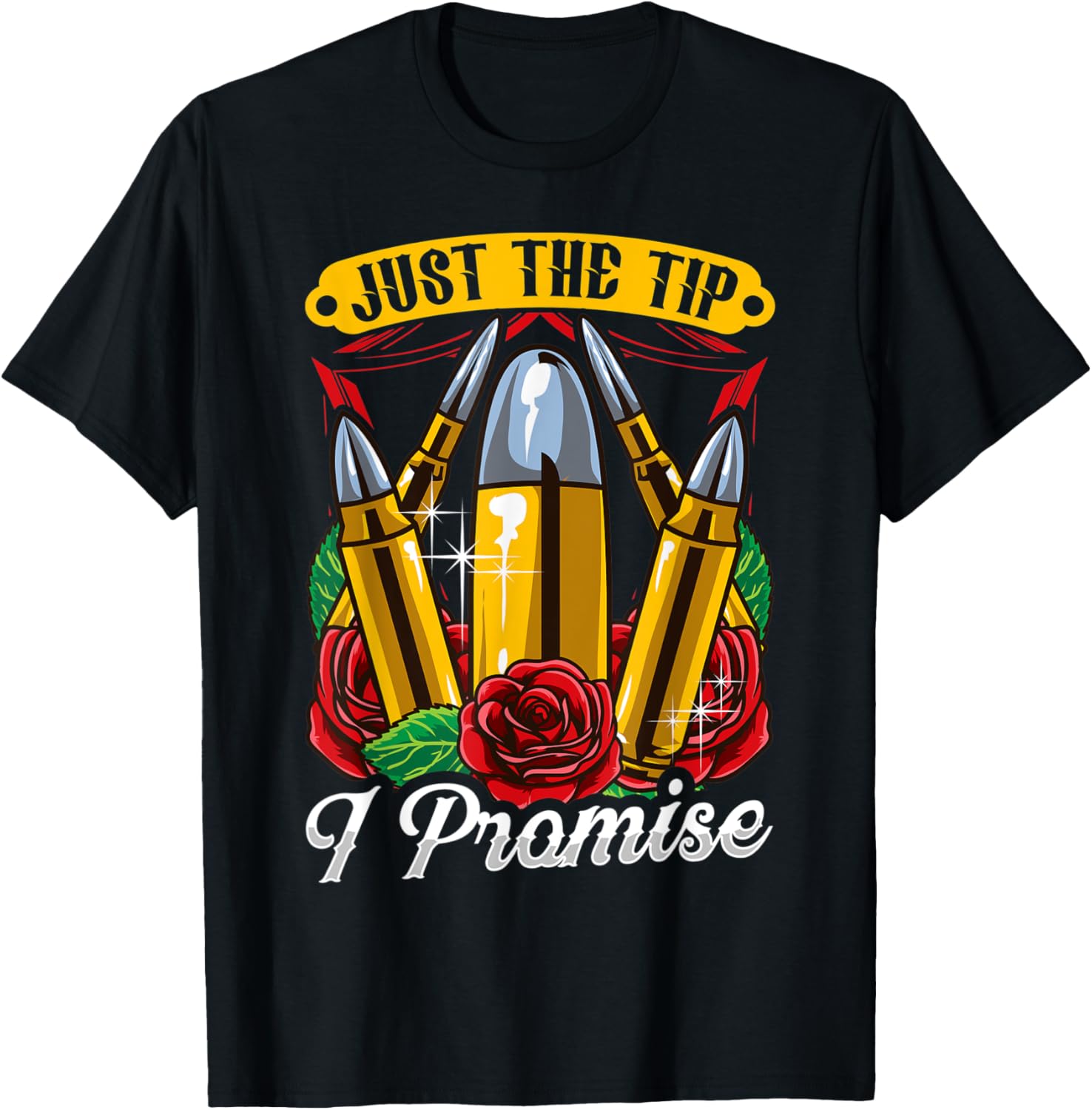 Funny Just Tip I Promise Gun Rights Bullet Pun