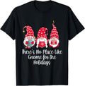 There's No Place Like Gnome for The Holidays Christmas Gnome