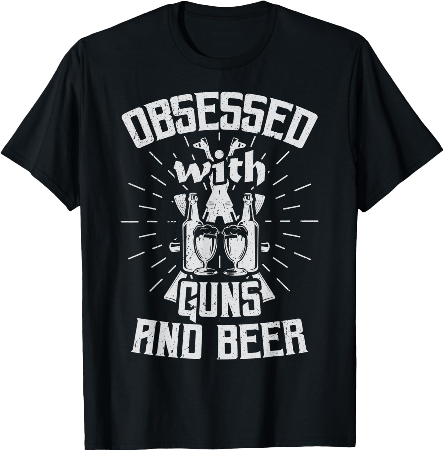 Obsessed With Guns And Beer Gun