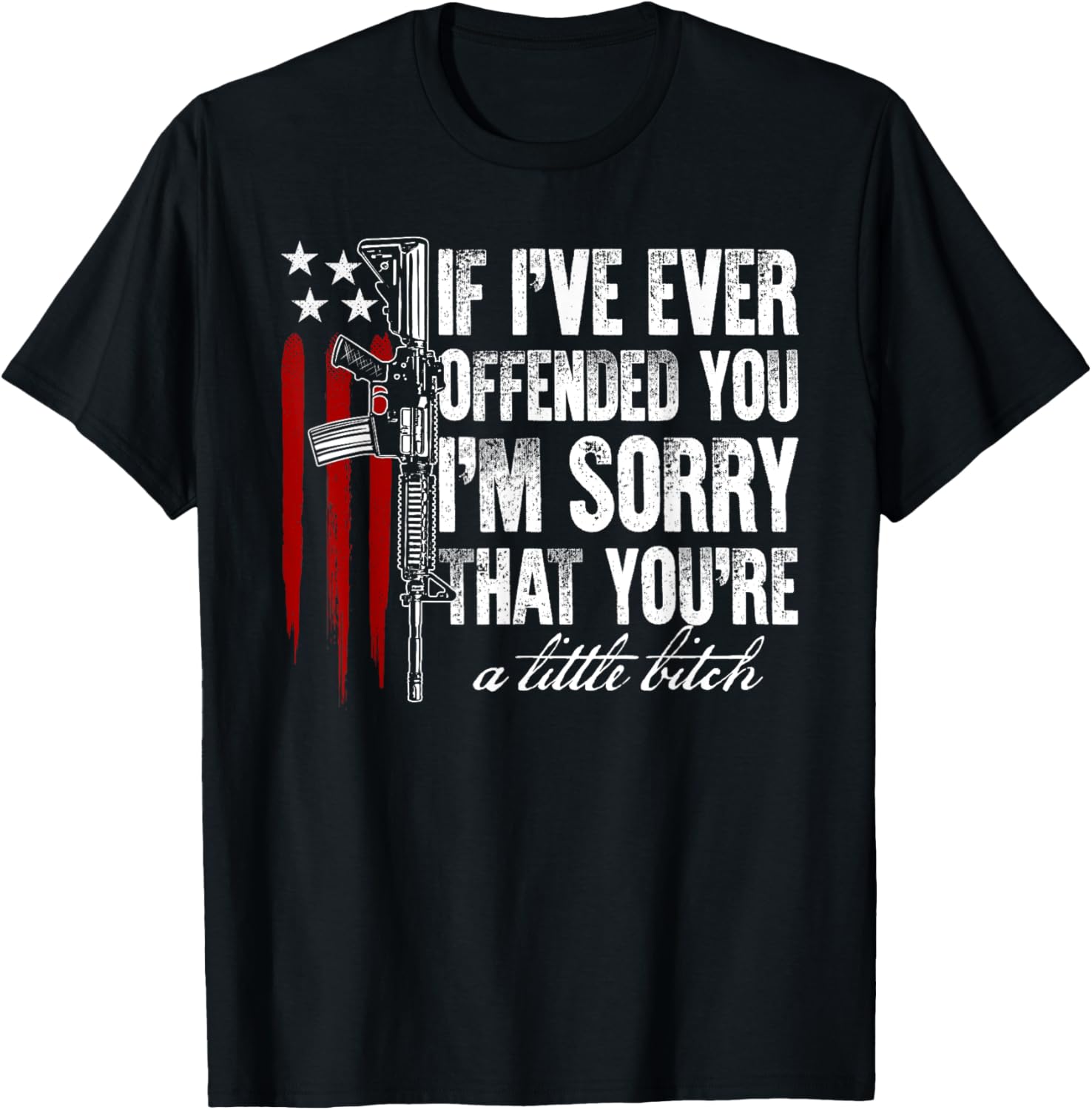 If Ive Ever Offended You Im Sorry American Flag Gun Rights Women