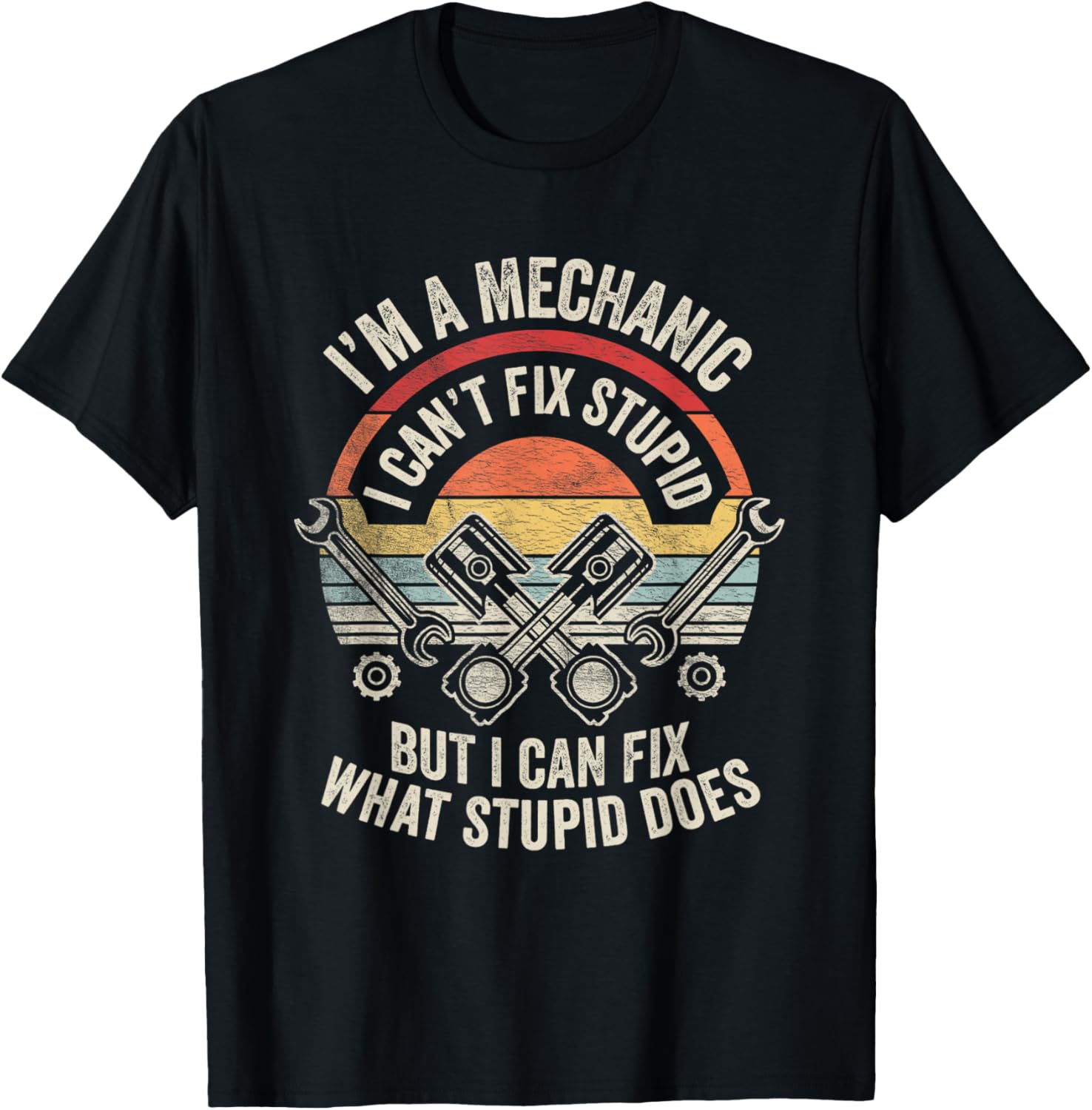 Retro I M A Mechanic I Can T