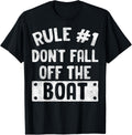 Cruise Rule Number 1 Don Fall Off Boat