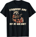 Strawberry Jams But My Gun Don U2019T