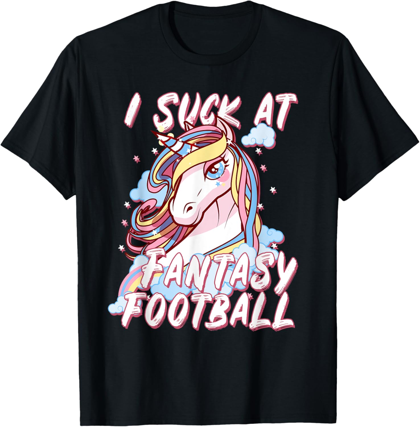 I Suck At Fantasy Football Shirt - Last Place Loser Tshirt