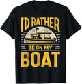 Boating I D Rather Be On My Boat