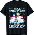 There's Snow Place Like The Library Librarian Christmas