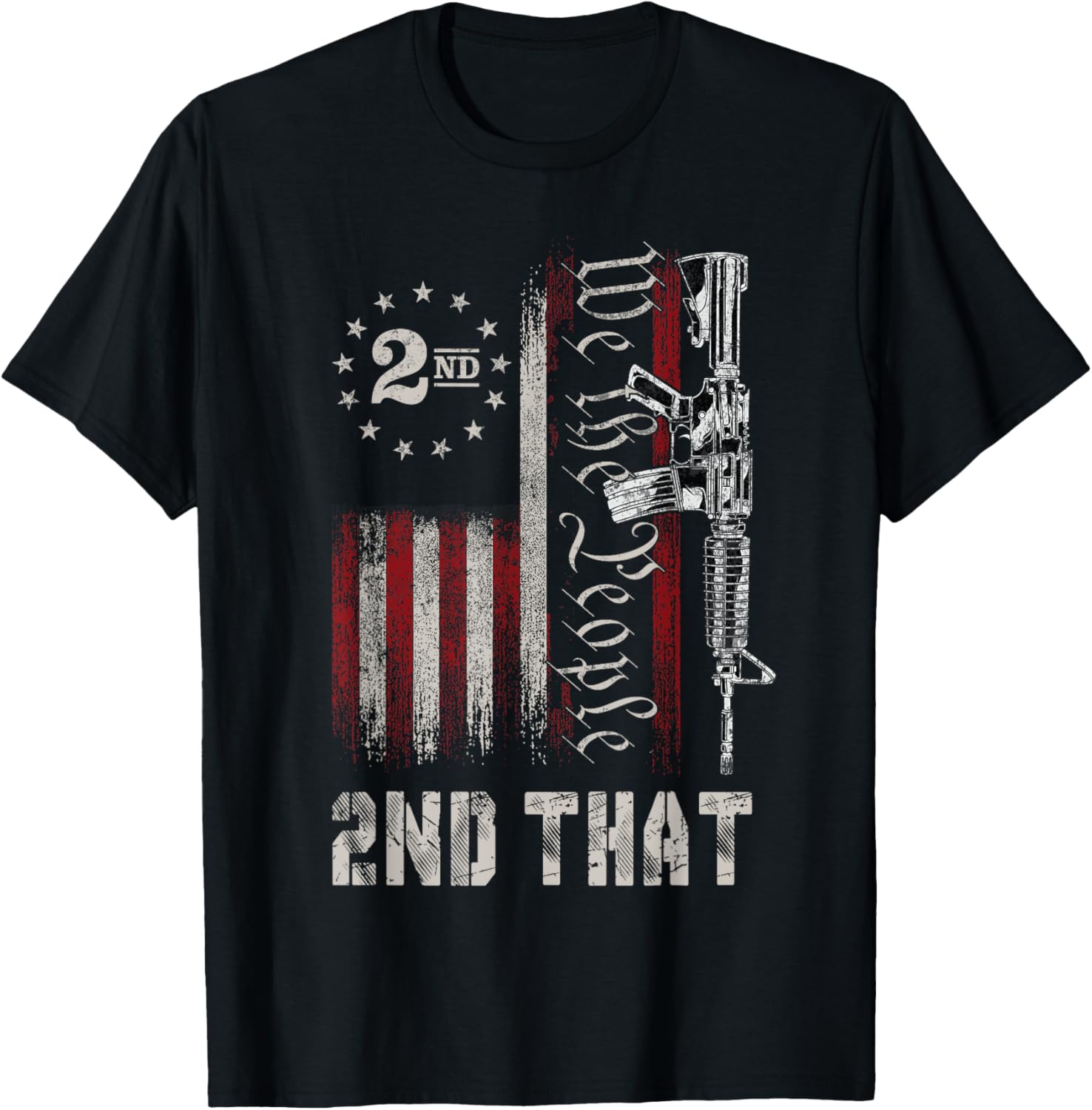 We People 2Nd That Second Amendment Pro Gun American