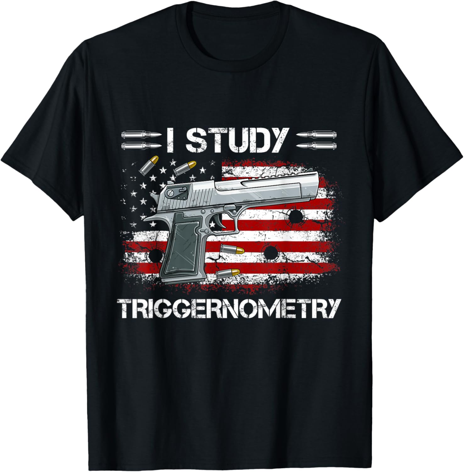 Mens I Study Triggernometry Gun American Flag