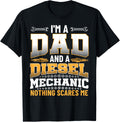 I M Dad A Diesel Mechanic Nothing Scares
