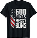 God Guns Messy Buns Ladies Usa Flag Funny Womens Gun