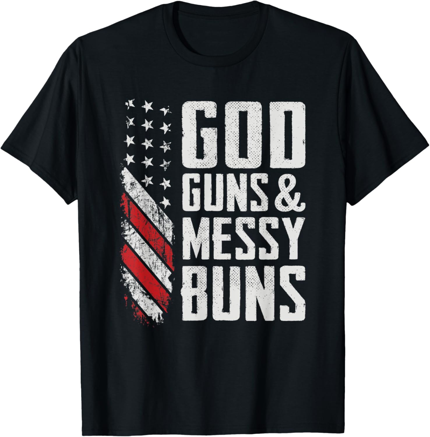 God Guns Messy Buns Ladies Usa Flag Funny Womens Gun