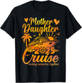 Cruise Mother Daughter Trip 2025 Funny Mom Daughter