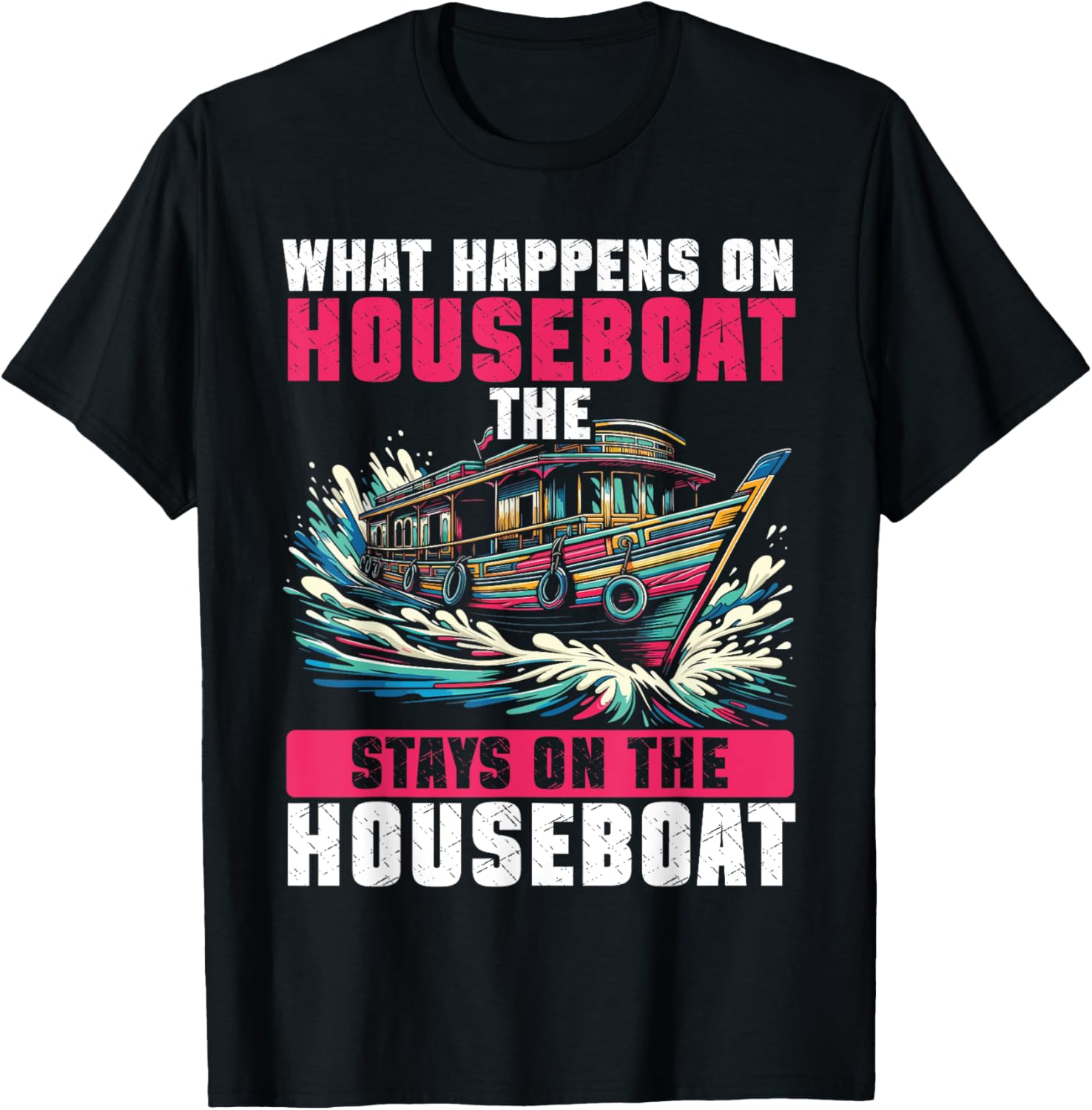 What Happens On House Boat Stays On House