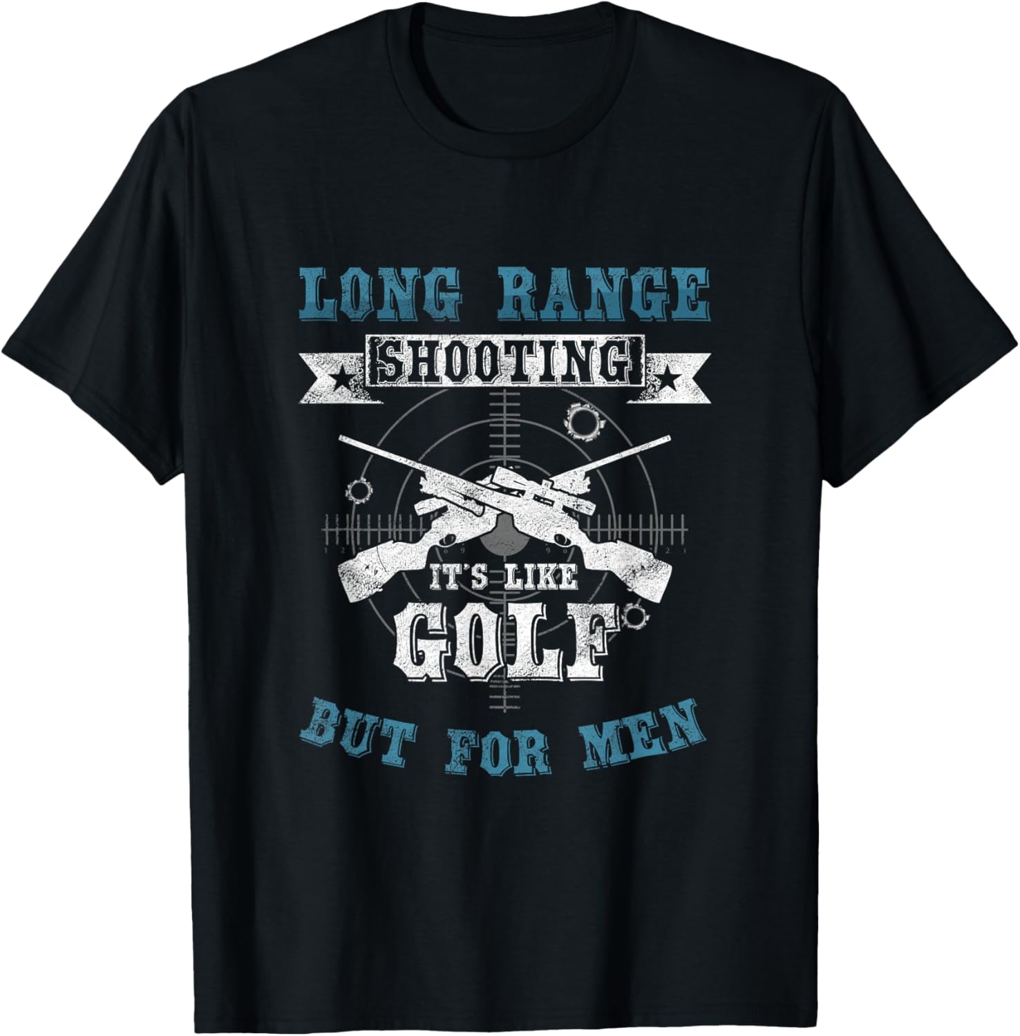 Long Range Shooting Like Golf Men Gun T Shirt