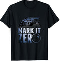 Funny Gun Tees Mark It Zero Pistol Firearm T Shirt
