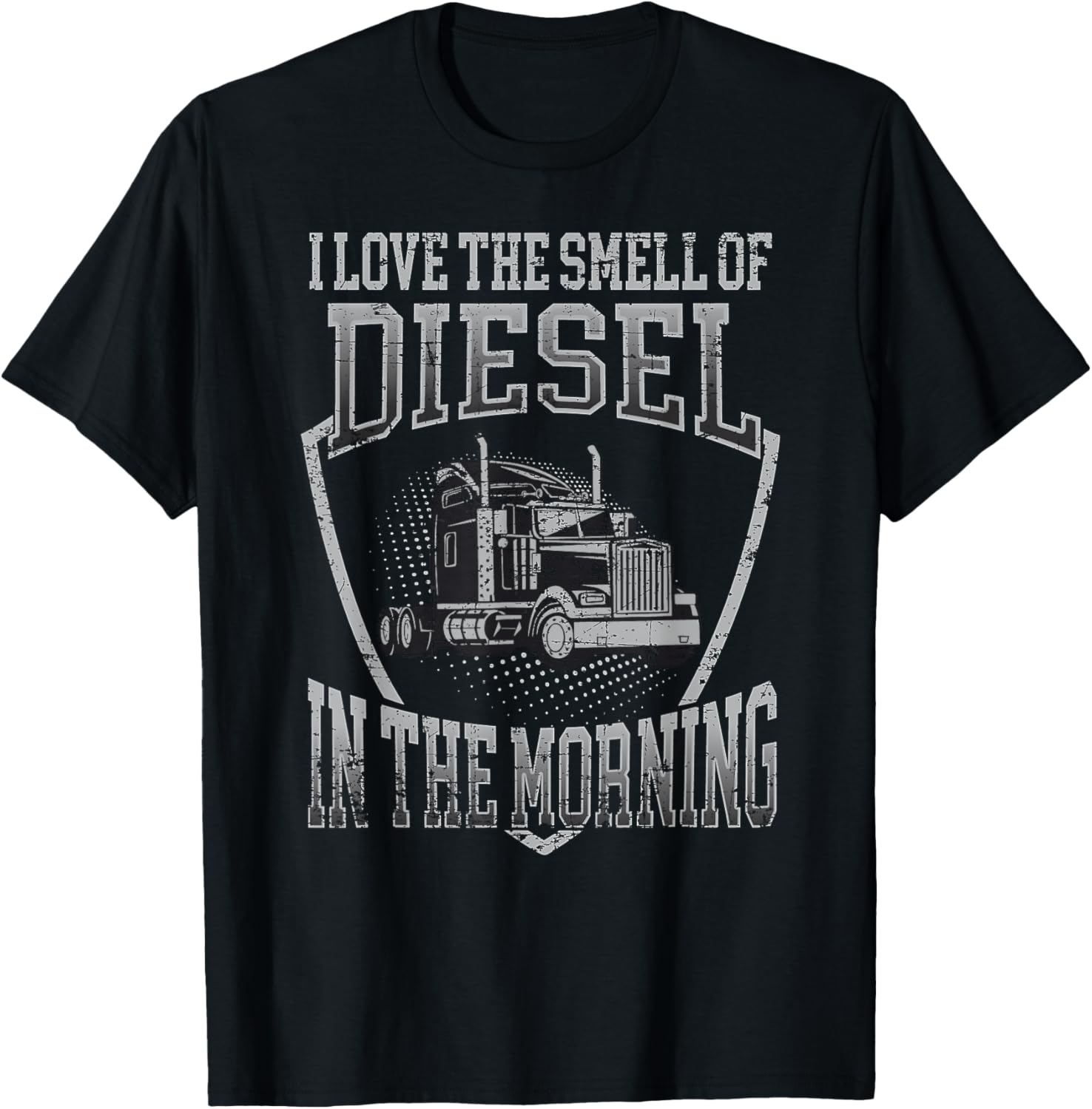 I Love Smell Of Diesel In Morning Cool