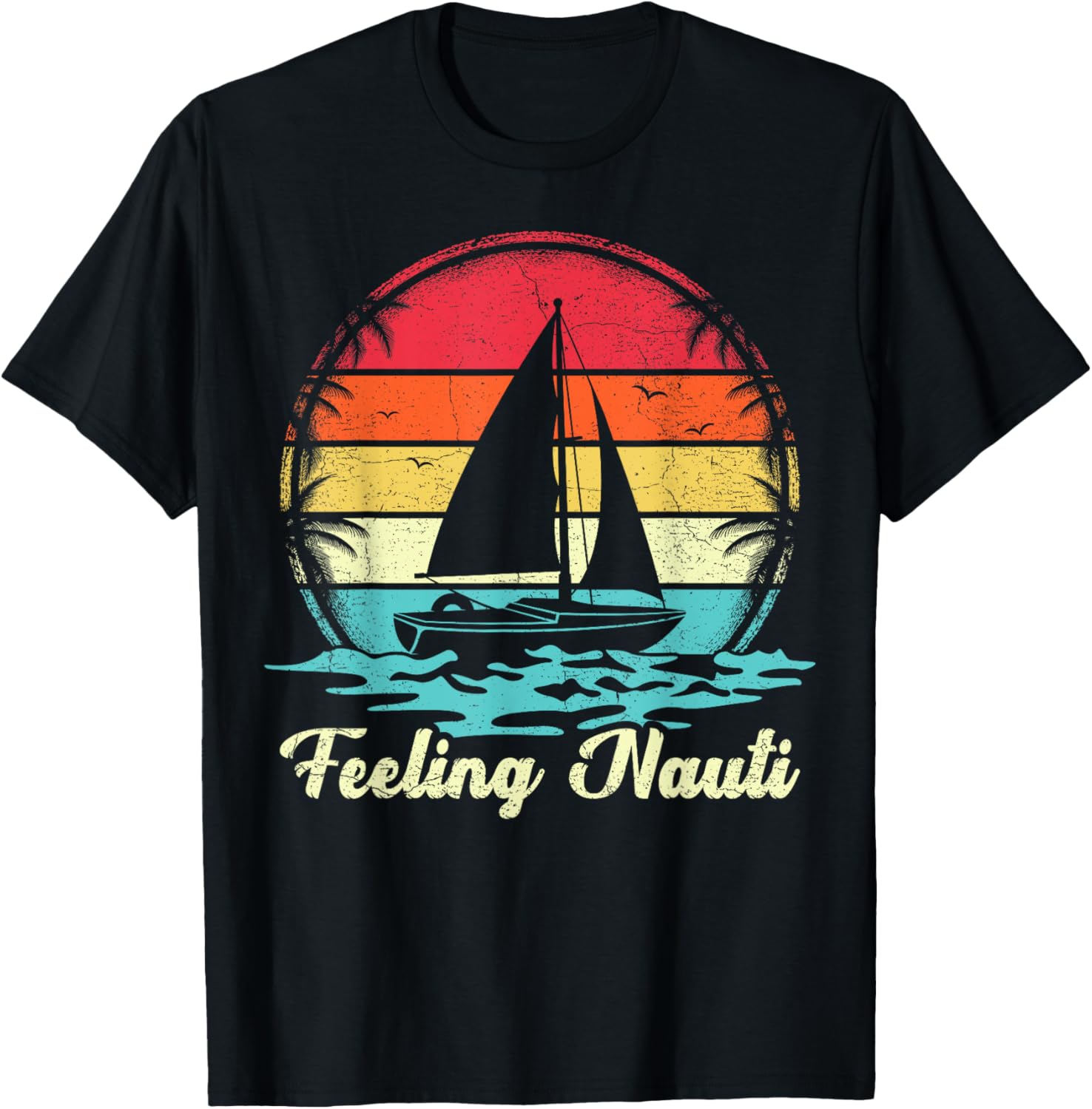 Sailing Vintage Feeling Nauti Sailboat Sailor