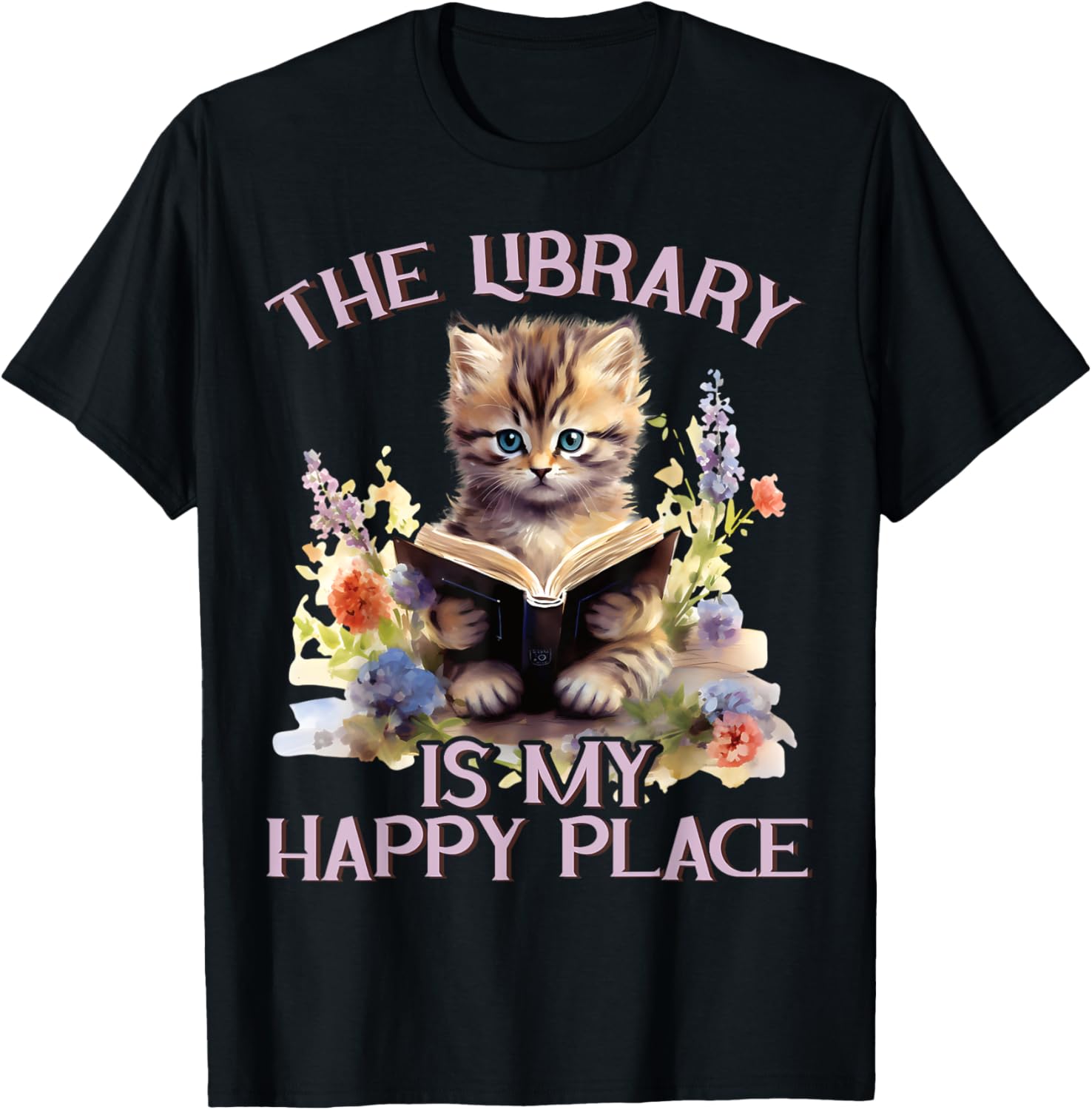 The Library Is My Happy Place Cat Teacher Men Women Kids