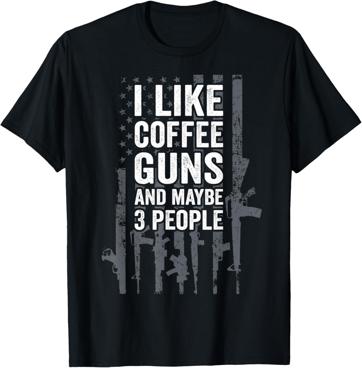 I Like Coffee Guns Maybe 3 People Funny Gun Flag