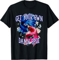 Get Own Damn Spot Fishing Funny Fisherman Humor