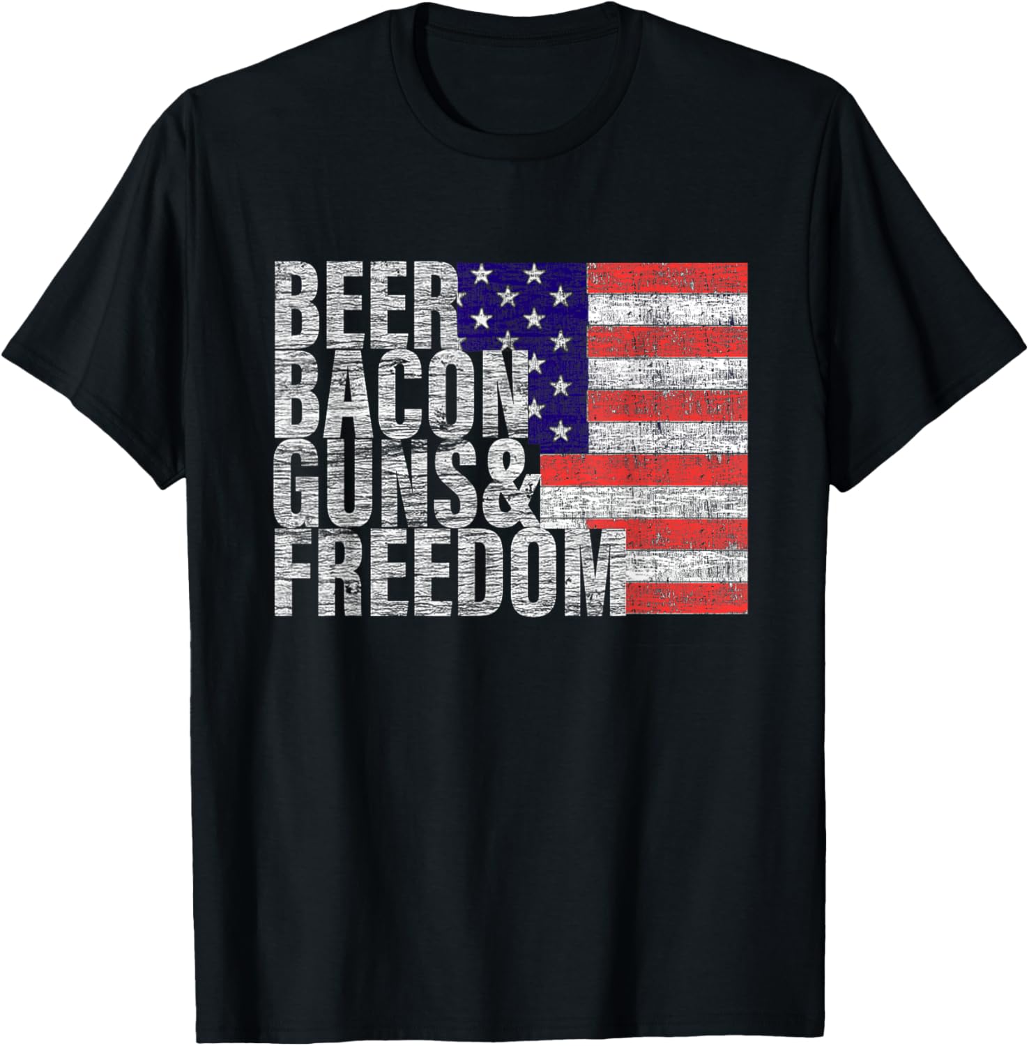Beer Bacon Guns Freedom T Shirt Flag Tee
