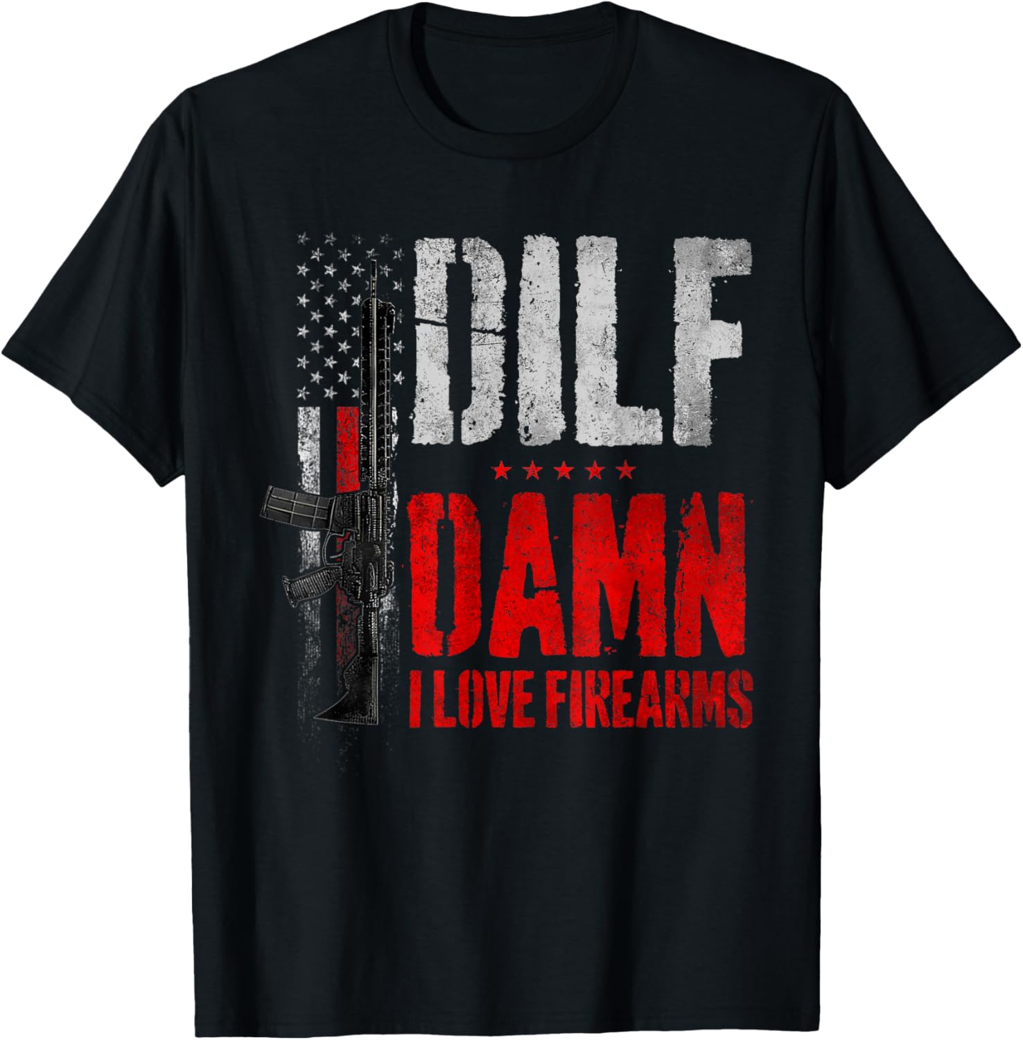 Dilf Damn I Love Firearms Vintage Gun American Flag T Shirt Women