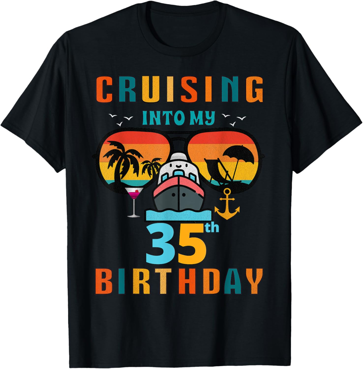 Cruising Into My 35Th Birthday 35 Year Old