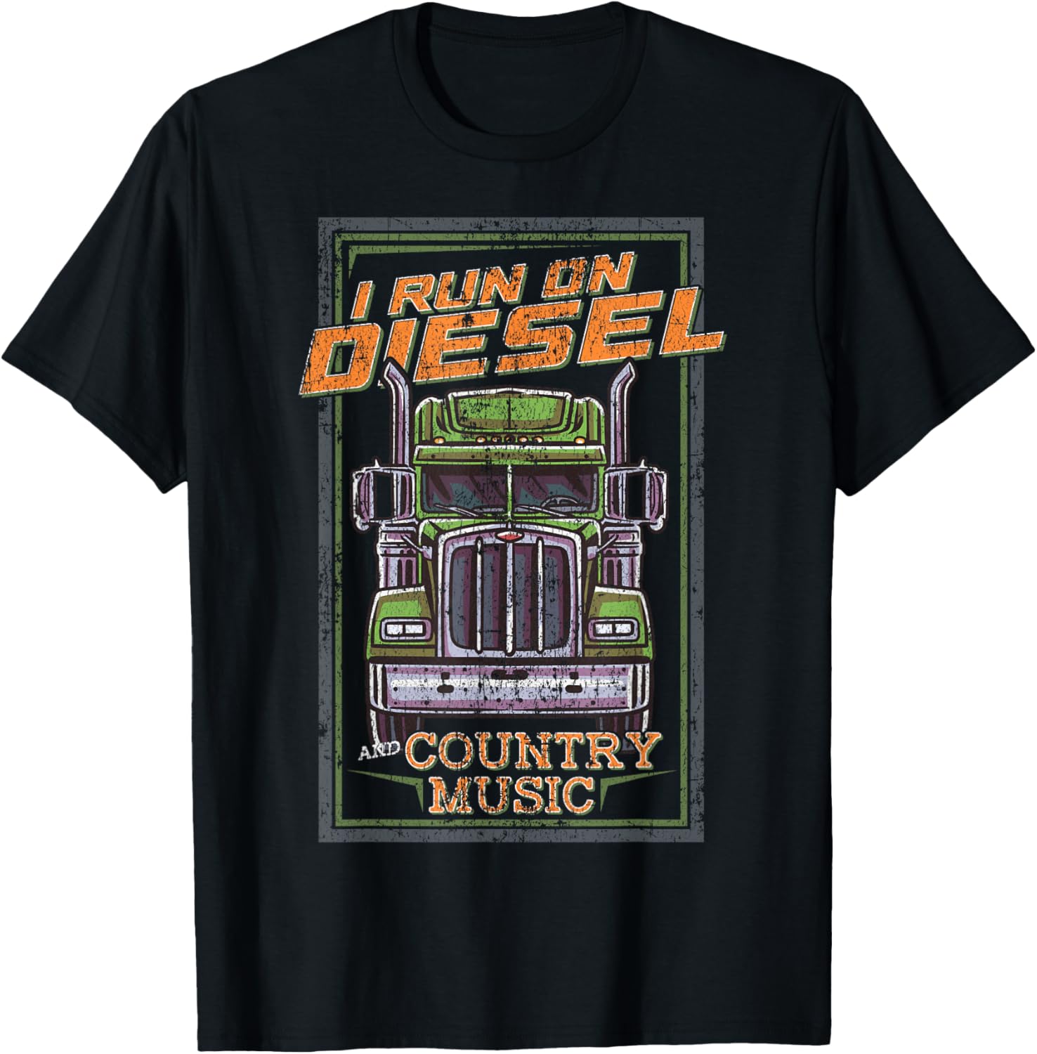 I Run On Diesel Country Music Trucker Truck