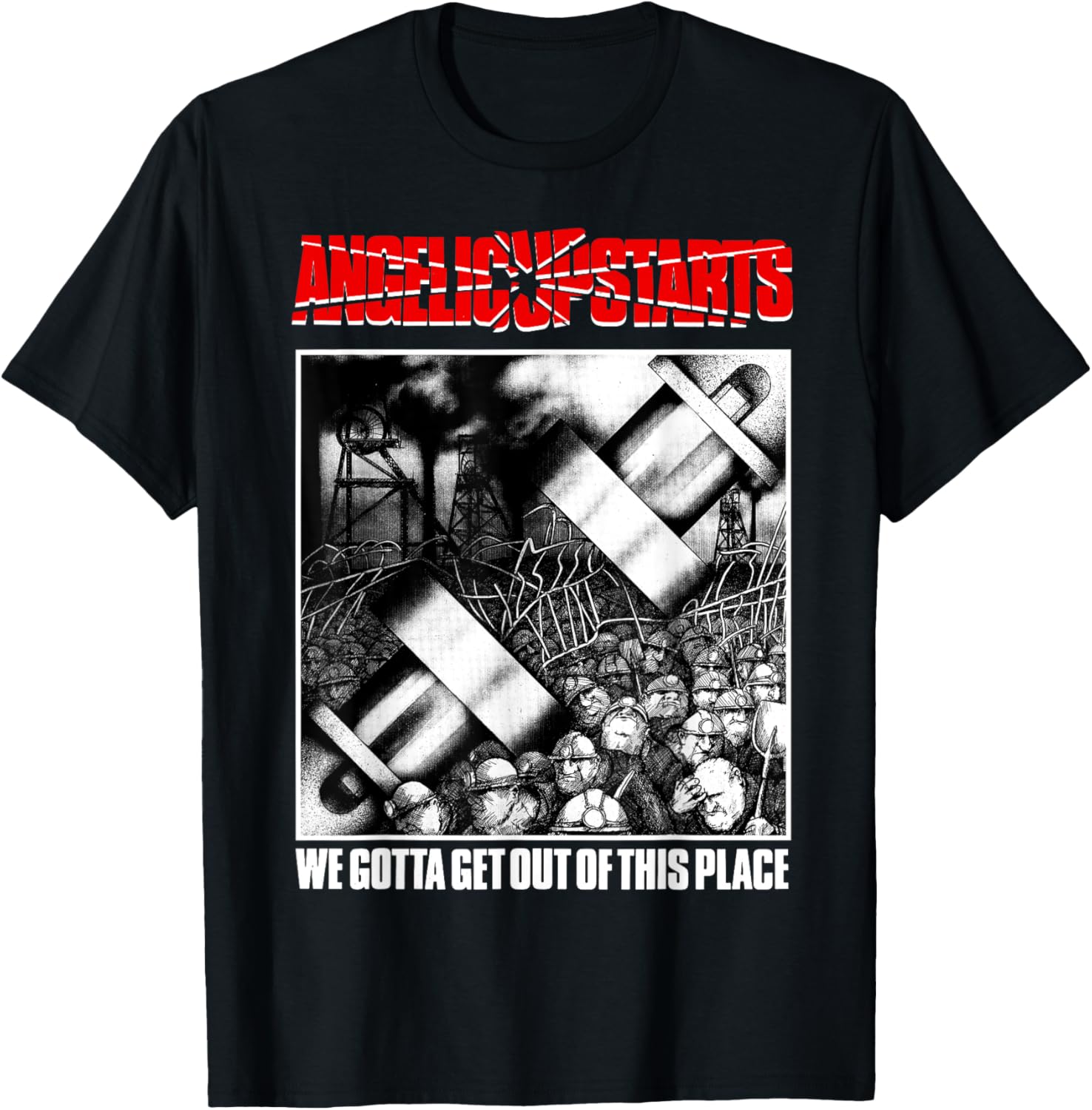 Angelic Upstarts - We Gotta Get Out of This Place