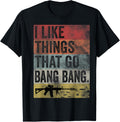 I Like Things That Go Bang Ar 15 Retro Gun Lover Fun