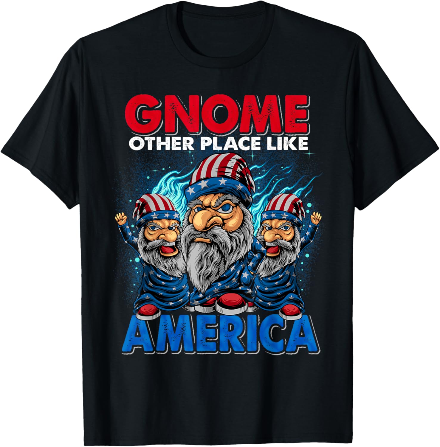 Gnome Other Place Like America Funny American Flag Gnomes Women Kids Men