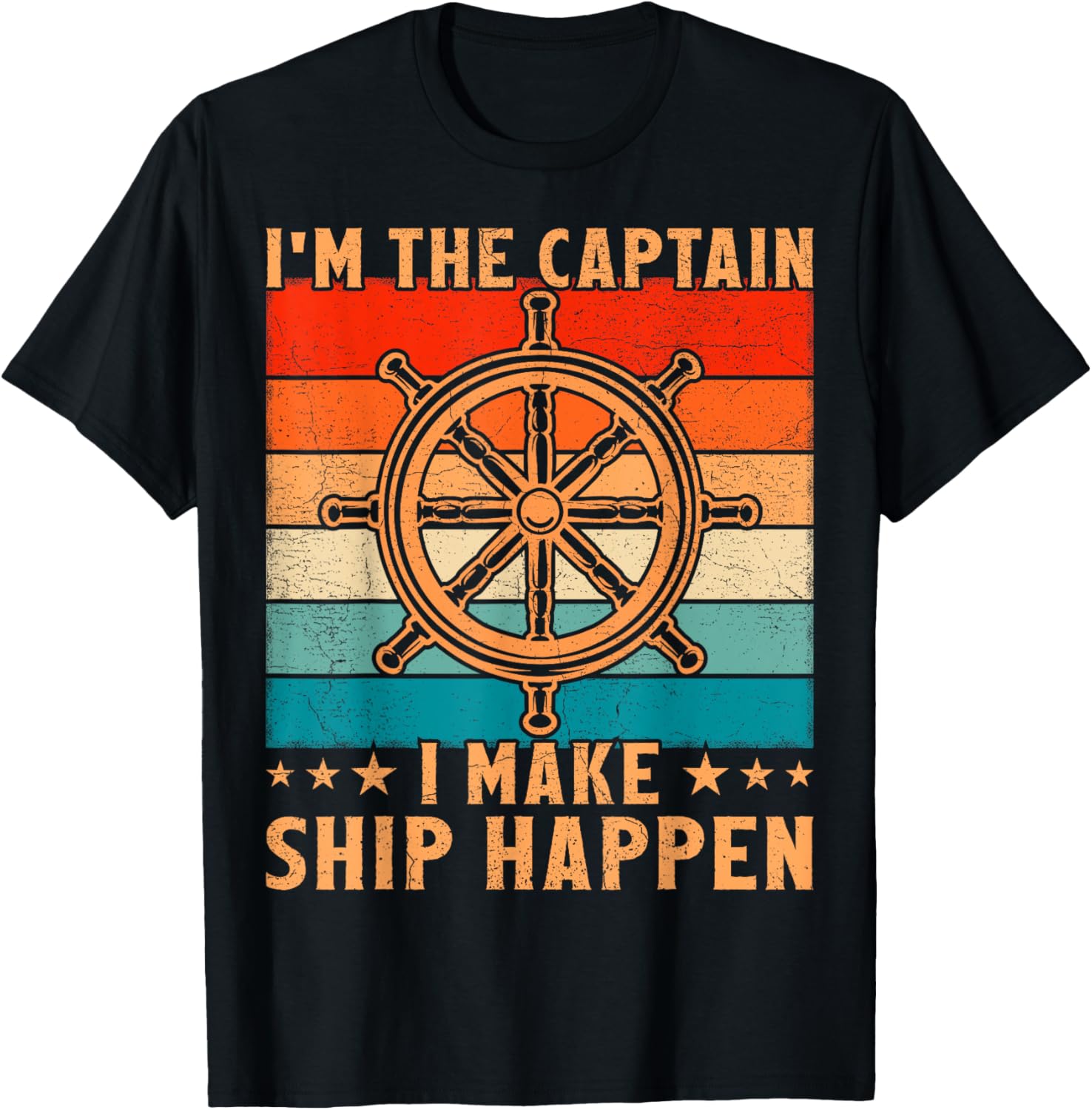 Vintage I M Captain I Make Ship Happen