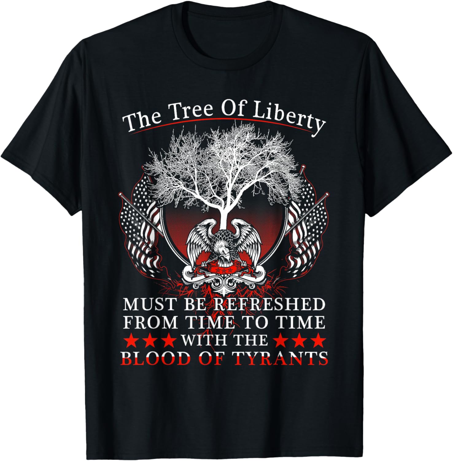 2Nd Amendment Gun Rights Tree Of Liberty Blood Of Tyrants