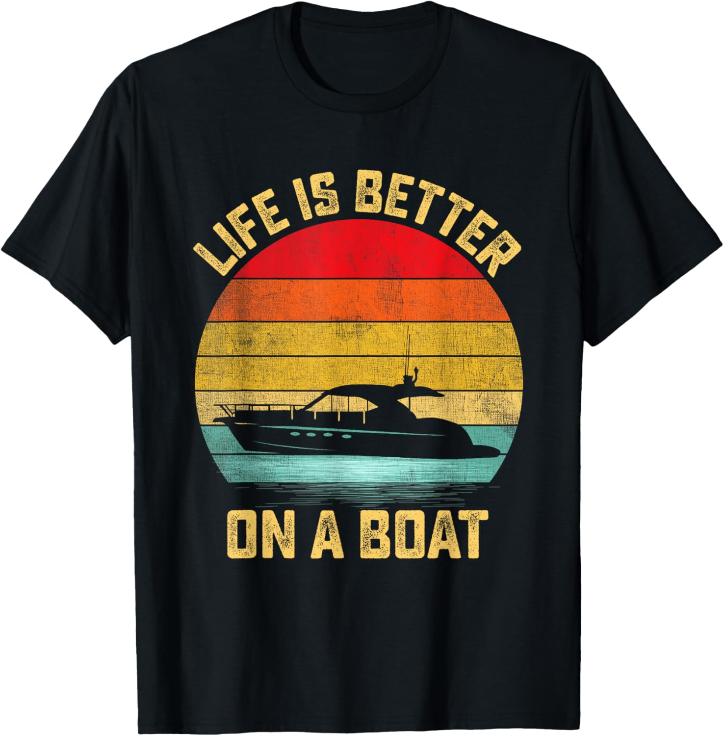 Life Is Better On A Boat Funny Meme