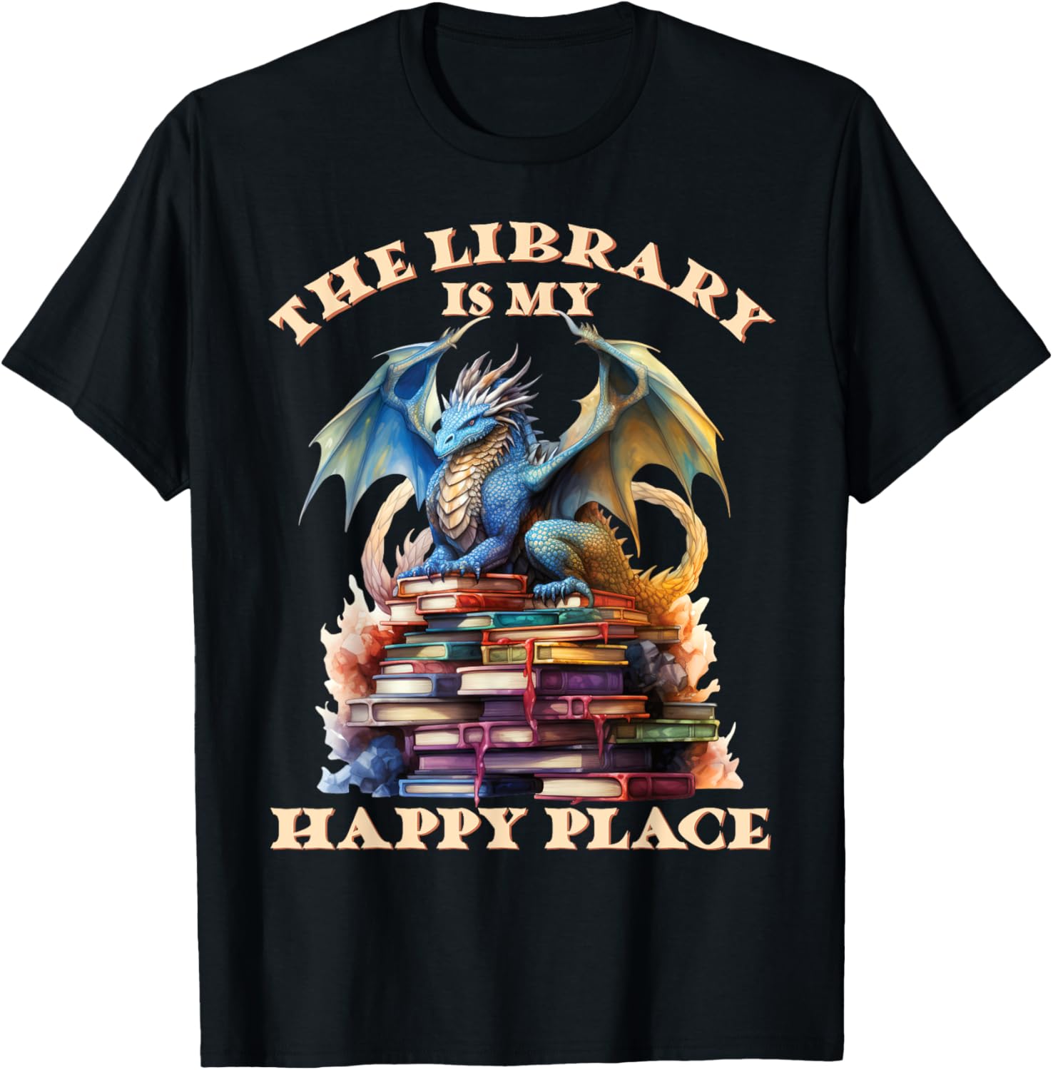 The Library Is My Happy Place Dragon Teacher