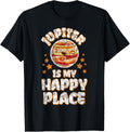 Jupiter is My Happy Place Solar System Planet