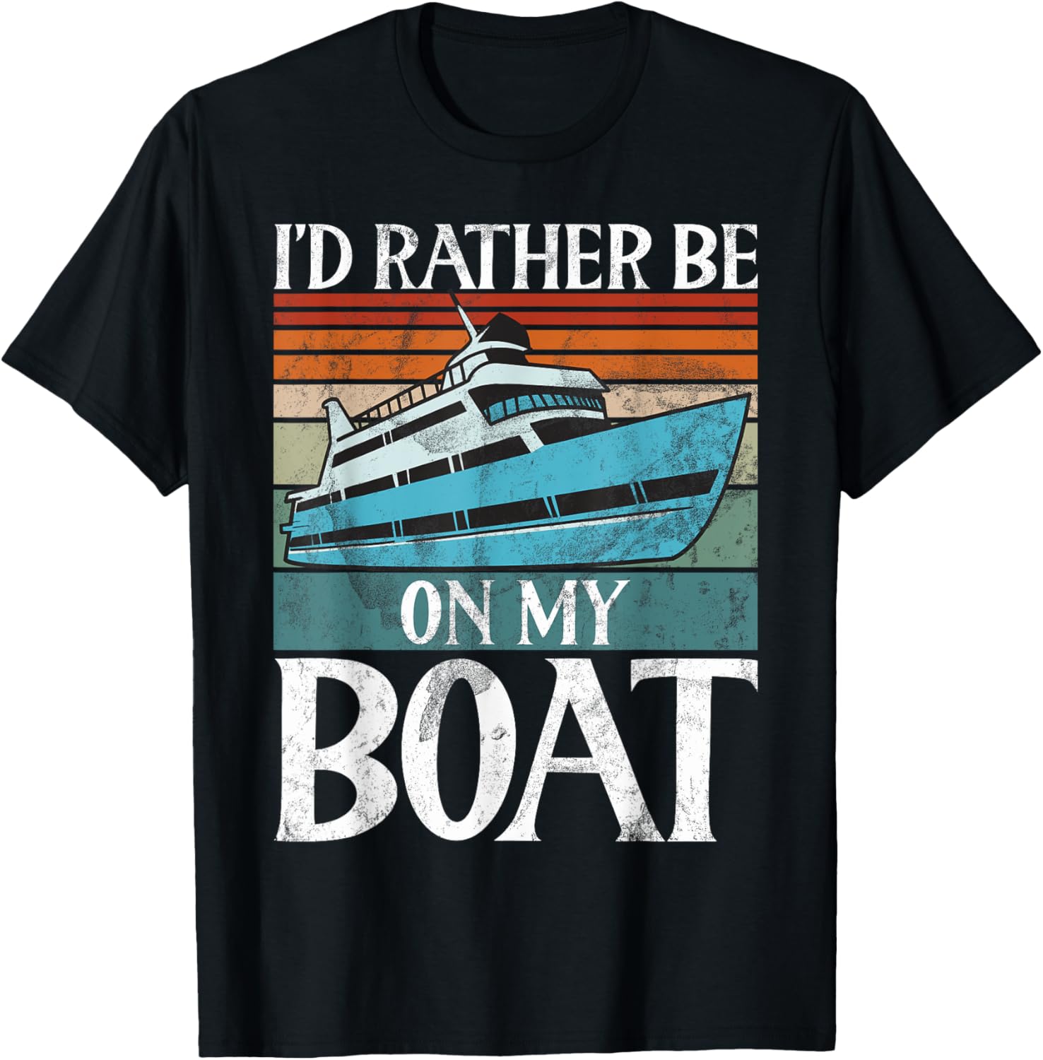 Id Rather Be On My Boat Boating