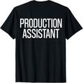 Bold Production Assistant Text PRINT ON BACK | Film Crew