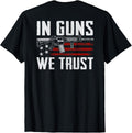 In Guns We Trust Usa Ar15 Flag Gun Owner On Back