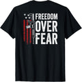 Freedom Over Fear Usa 2Nd Amendment Pro Guns On Back