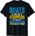 Boots Are Like Strippers Funny Boats Owner