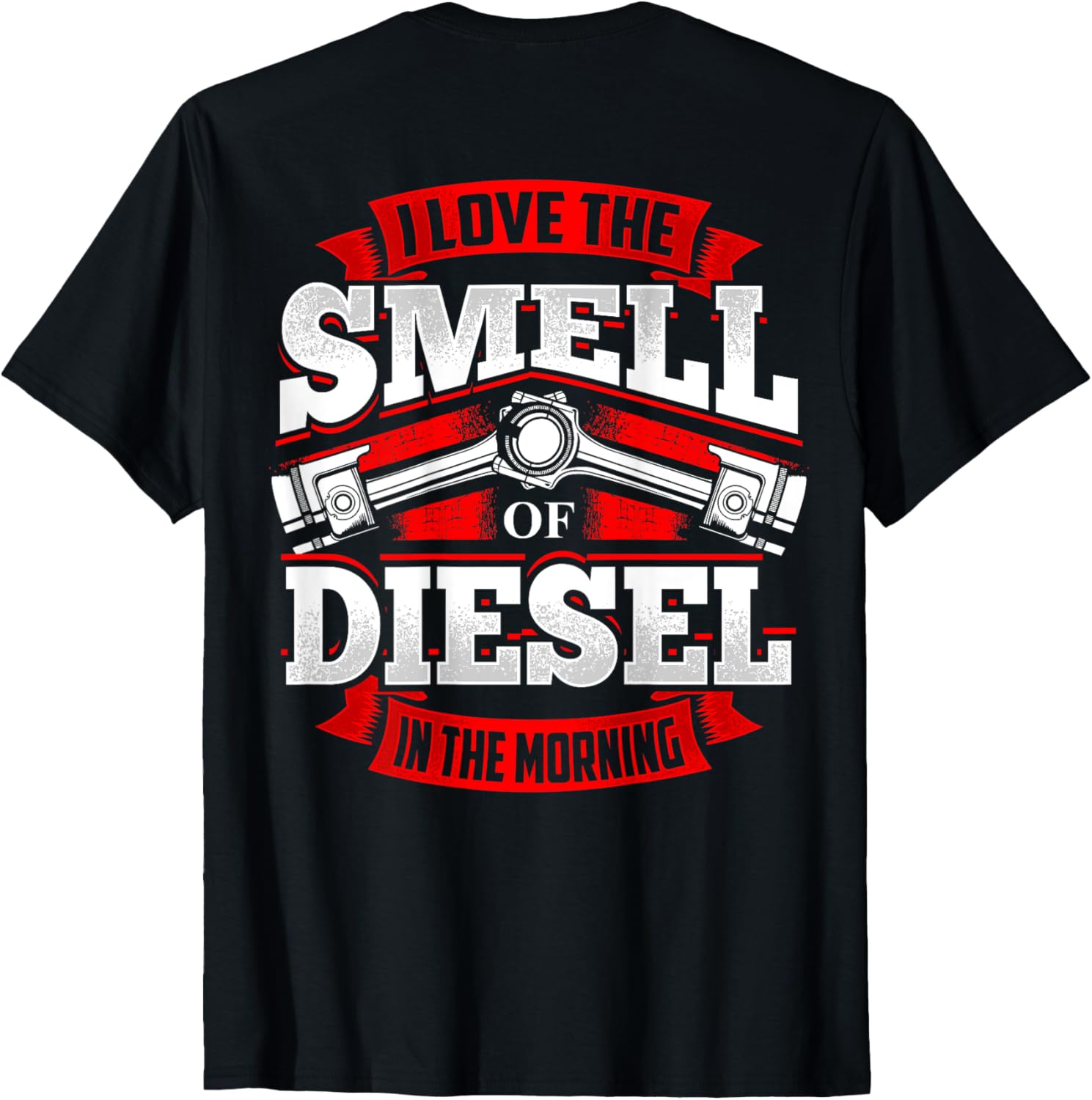 Truck Driver Love Smell Of Diesel In Morning