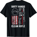 Dirty Hands Clean Rifle 2Nd Amendment Pro Guns Ar15 Back
