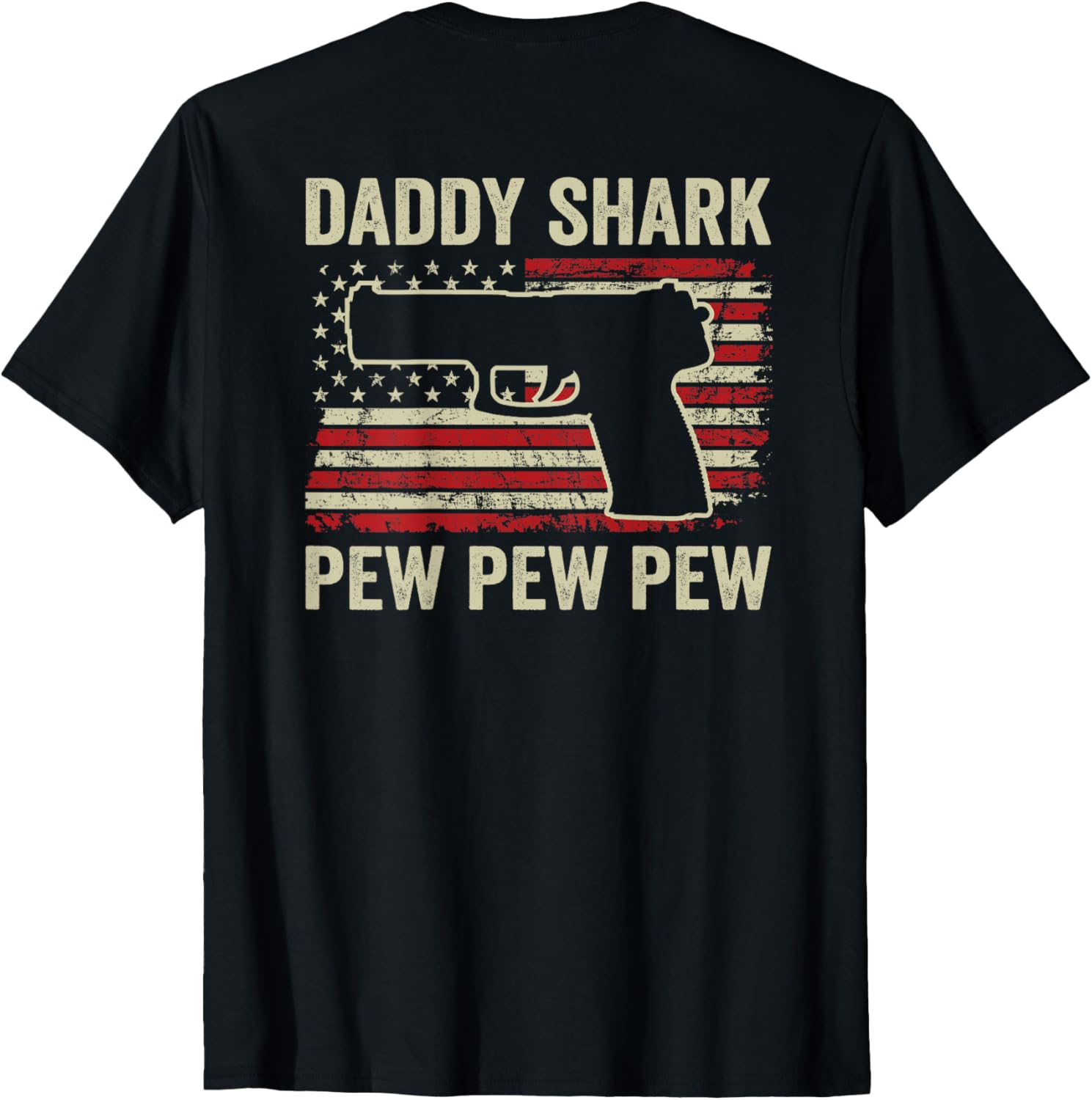 Daddy Shark Pew Mens Pistol Funny Gun Joke On Back